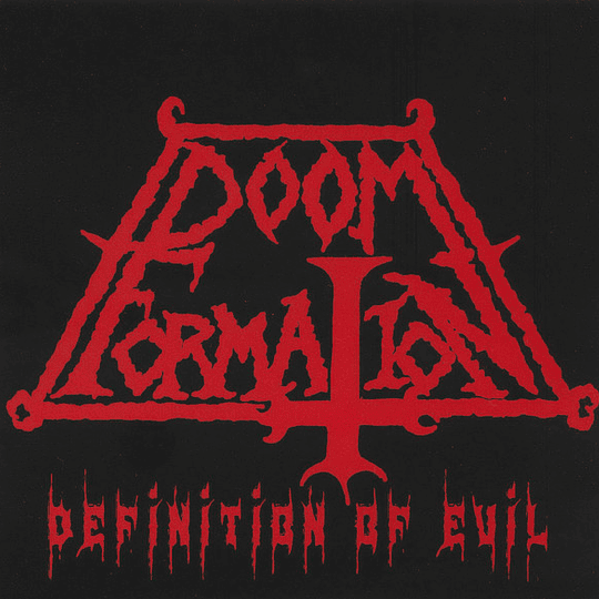 DOOM FORMATION  - Definition of Evil CD