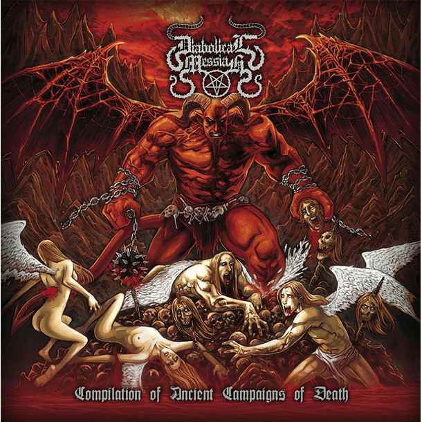 DIABOLICAL MESSIAH - Compilation Of Ancient Campaigns Of Death CD