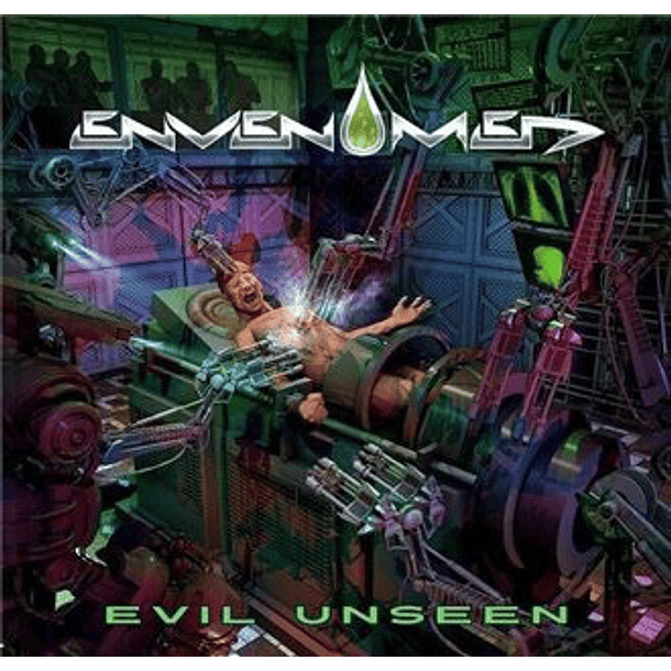 ENVENOMED - Evil Unseen CD