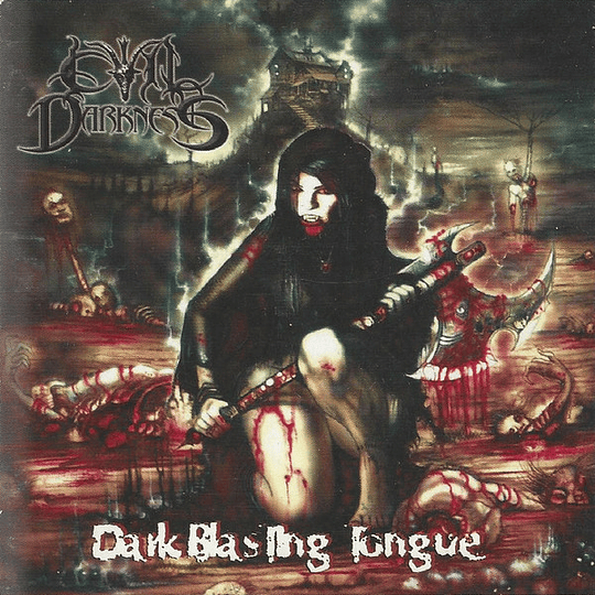 EVIL DARKNESS - Dark Blasting Tongue CD