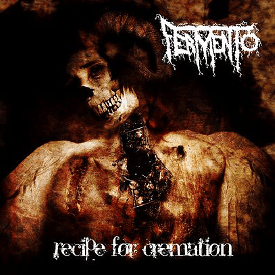 FERMENTO - Recipe for Cremation CD