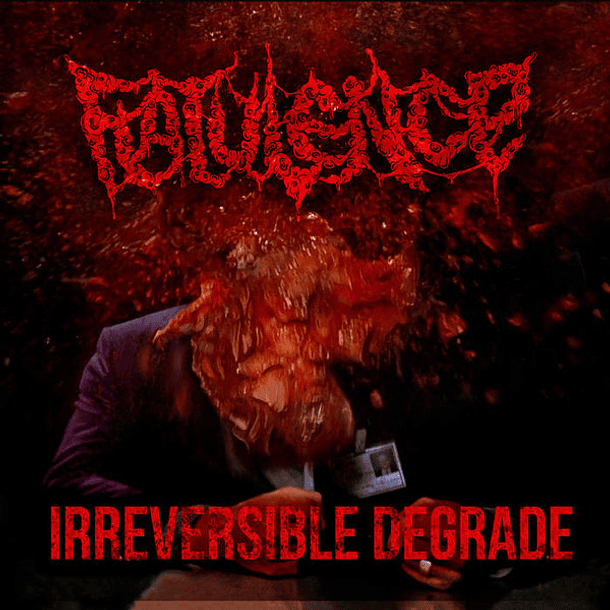 FLATULENCE -  Irreversible Degrade CD