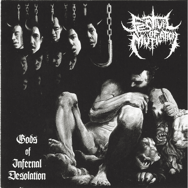 FESTIVAL OF MUTILATION -  Gods Of Infernal Desolation CD