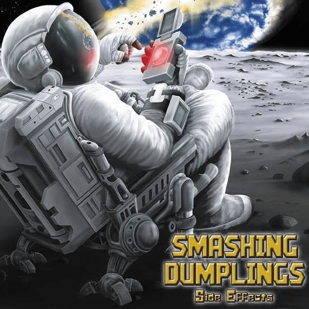 SMASHING DUMPLINGS -  Side Effects CD