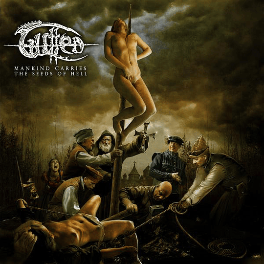 GUTTED - Mankind Carries The Seeds Of Hell CD