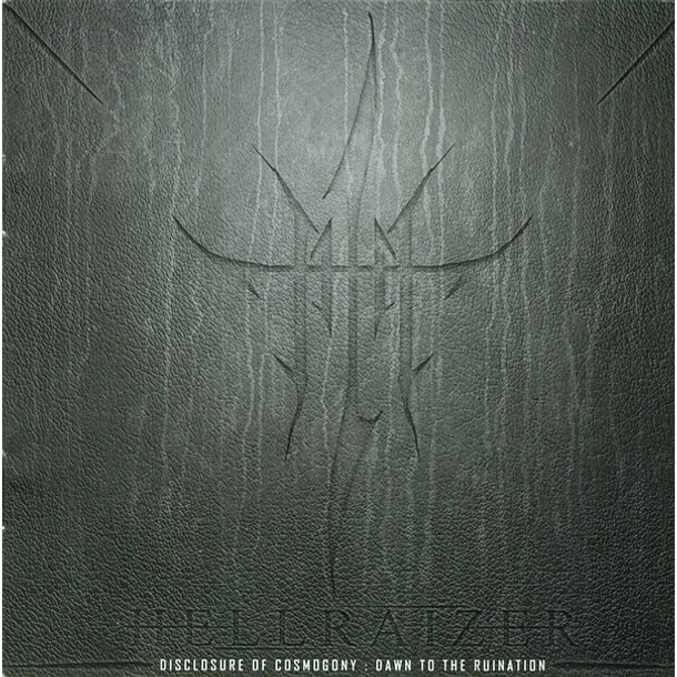 HELLRAIZER - Disclosure Of Cosmogony : Dawn To The Ruination CD