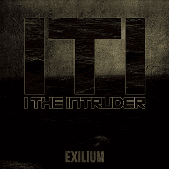 I THE INTRUDER - Exilium CD