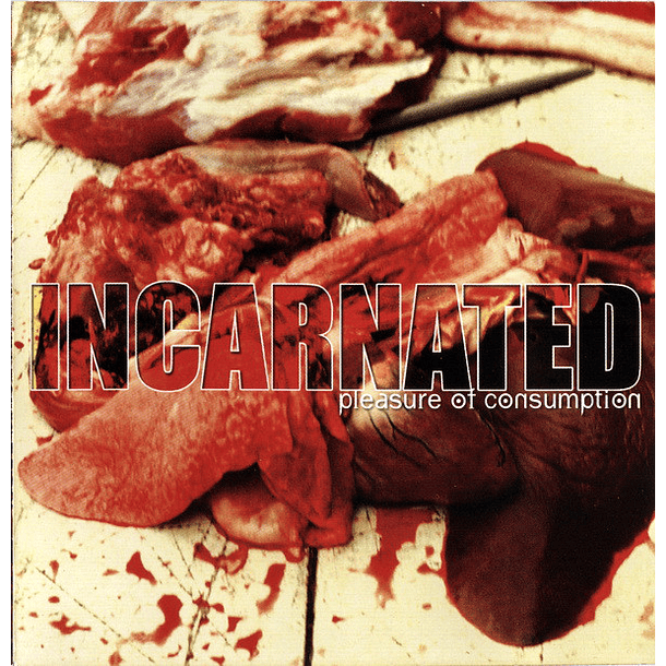 INCARNATED - Pleasure Of Consumption CD