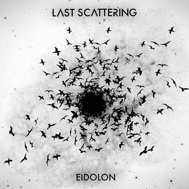 LAST SCATTERING - Eidolon CD