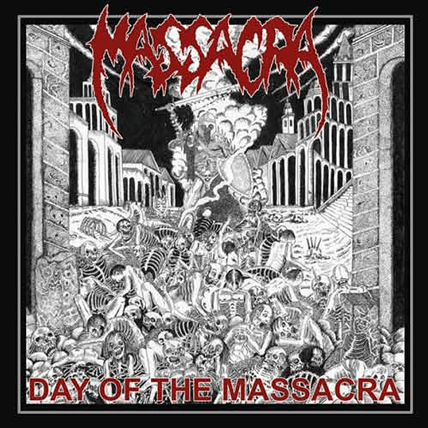 MASSACRA - Day Of The Massacra CD