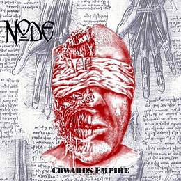 NODE - Cowards Empire CD / DVD