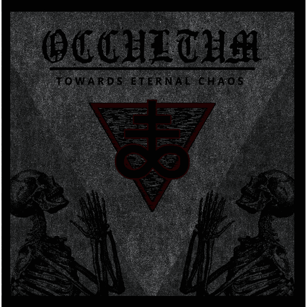 OCCULTUM - Towards Eternal Chaos CD