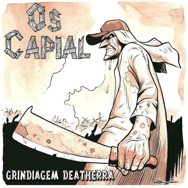 OS CAPIAL - Grindiagem Deatherra CD