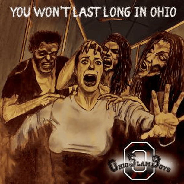 OHIO SLAMBOYS - You Won't Last Long in Ohio CD