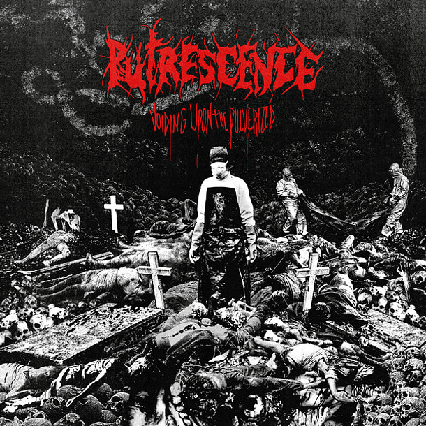 PUTRESCENCE - Voiding Upon The Pulverized CD