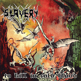 SLAVERY - To Kill In Cold Blood CD
