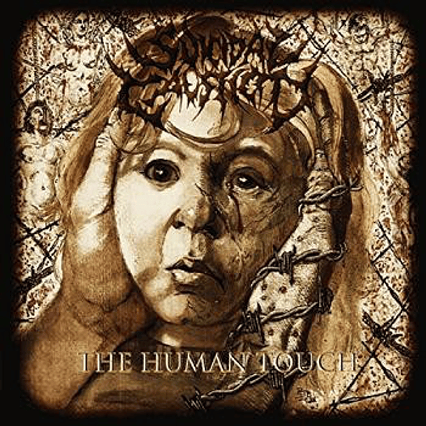 SUICIDAL CAUSTICITY -  The Human Touch CD
