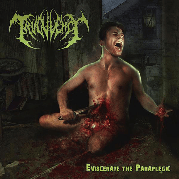 TRUCULENCY - Eviscerate The Paraplegic CD