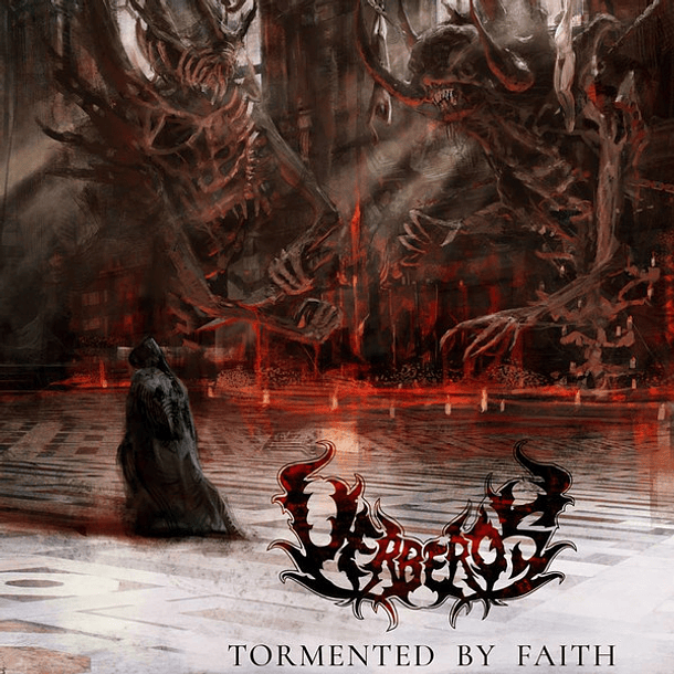 UERBEROS - Tormented By Faith CD