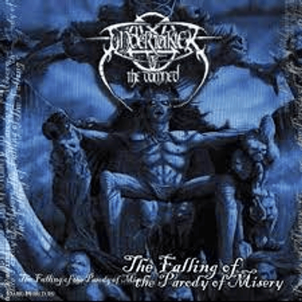 UNDERTAKER OF THE DAMNED - The Falling Of The Parody Of Misery CD