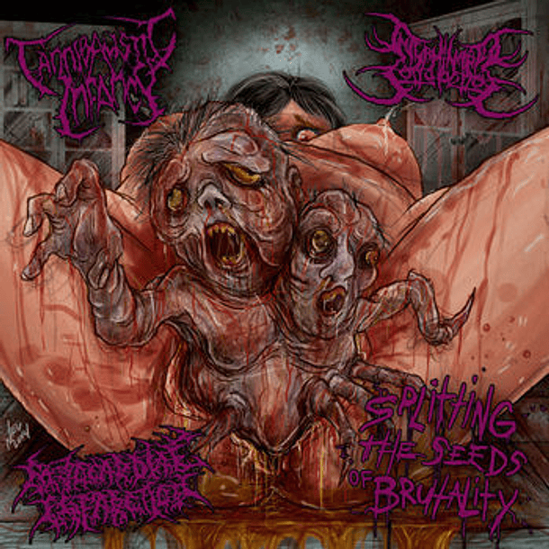 CANNIBALISTIC INFANCY / INTERMINABLE CORRUPTIONS / MYOCARDIAL INFARCTION - Splitting the Seeds of Brutality  3 WAY SPLIT CD