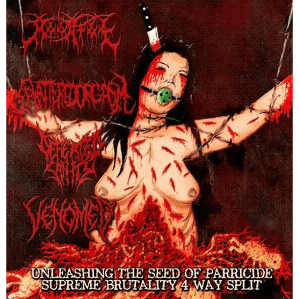 DEFEATED SANITY / MOONFOG / VENOMED / SPLATTERED ORGASM - Unleashing The Seed Of Parricide 4 WAY SPLIT CD