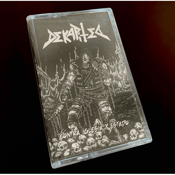 DEKAPITED - Contra Iglesia Y Estado CASSETTE