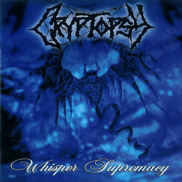 CRYPTOPSY - Whisper Supremacy CD