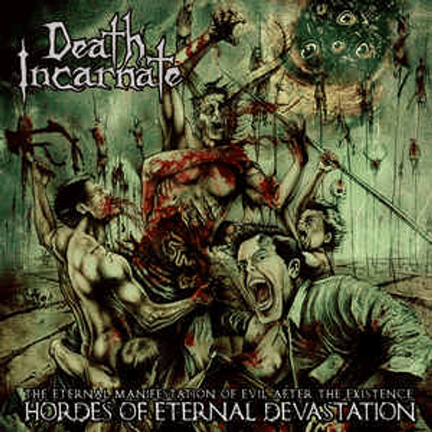 DEATH INCARNATE -  Hordes Of Eternal Devastation DIGIPACK CD