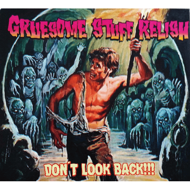 GRUESOME STUFF RELISH - Don't Look Back!!! DIGIPACK CD