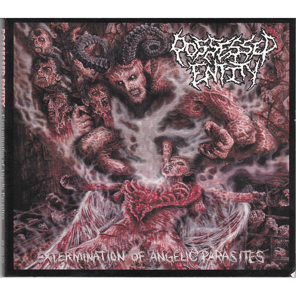 POSSESSED ENTITY - Extermination Of Angelic Parasites DIGIPACK CD