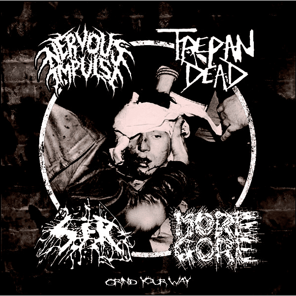 NERVOUS IMPULSE / TREPAN' DEAD / S.I.R. / MOREGORE - Grind Your Way 4 WAY SPLIT CD