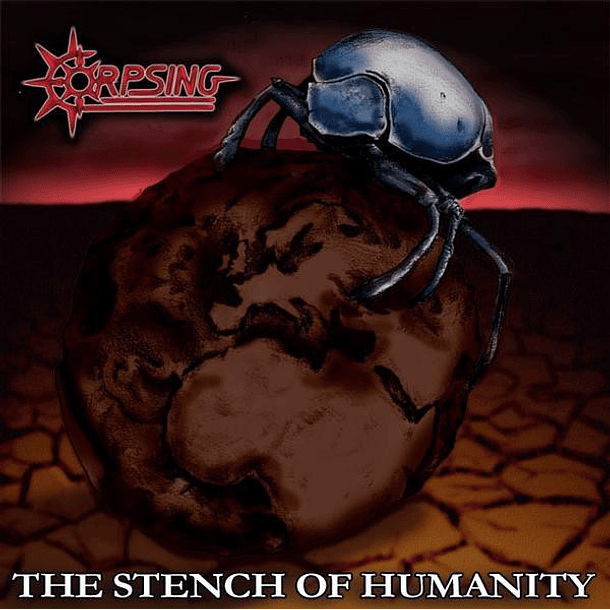 CORPSING - The Stench Of Humanity CD