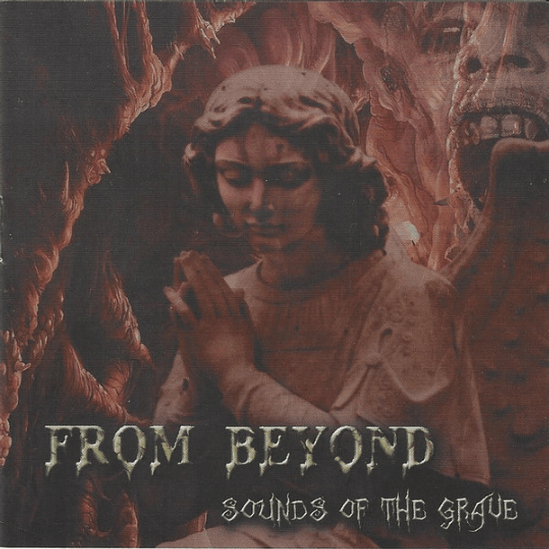 FROM BEYOND - Sounds Of The Grave CD