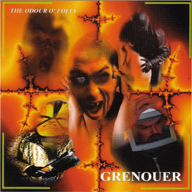 GRENOUR - The Odour O' Folly CD