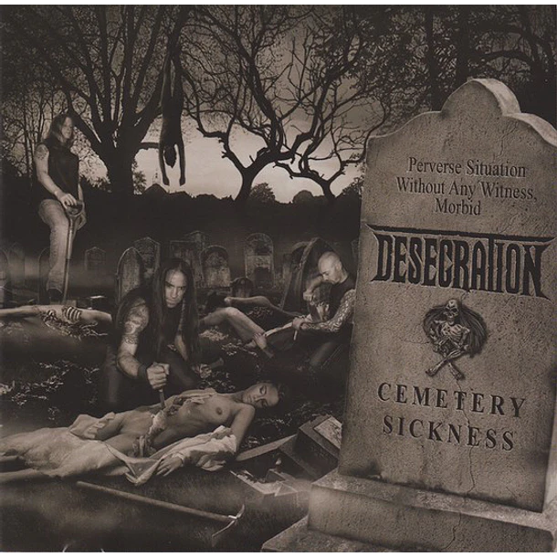 DESECRATION Cemetery Sickness CD