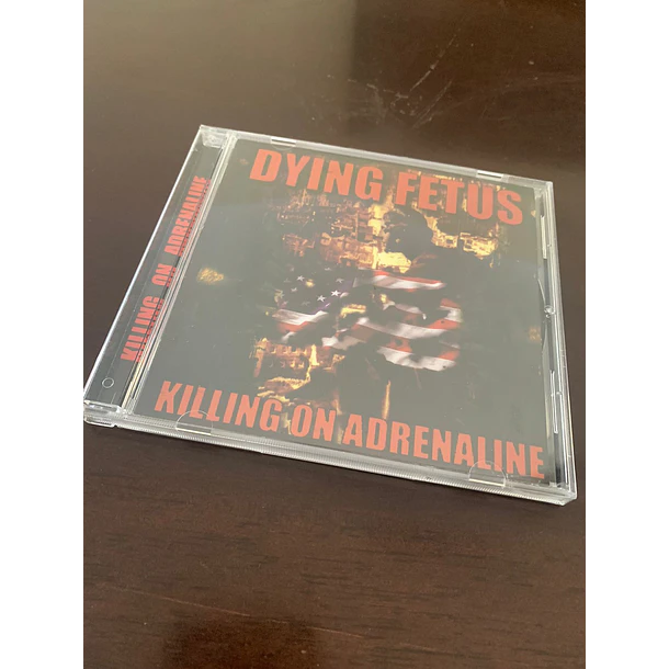 DYING FETUS Killing on Adrenaline CD