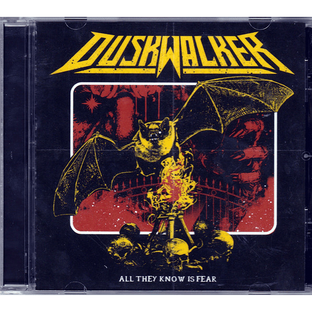 DUSKWALKER - All They Know Is Fear CD