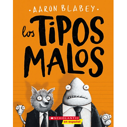 Los Tipos Malos 1