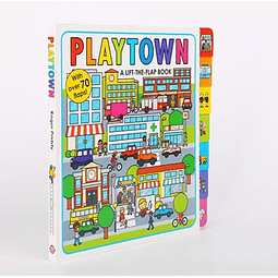 Playtown Lift The Flap Book