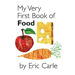 My Very First Book Of Foods
