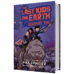 The Last Kids On Earth And The Nightmare King Book 3