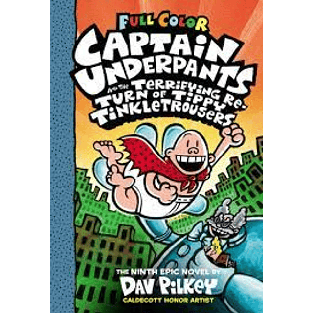 The Adventures of Captain Underpants N° 9 Color Edition