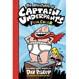The Adventures of Captain Underpants N° 1 Color Edition