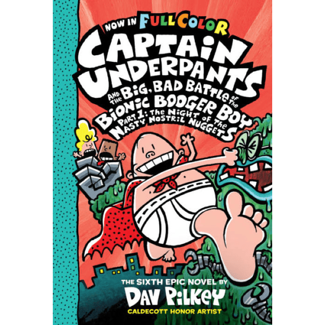 The Adventures of Captain Underpants N° 6 Color Edition