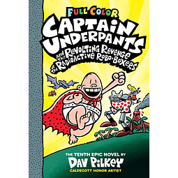 The Adventures of Captain Underpants N° 10 Color Edition