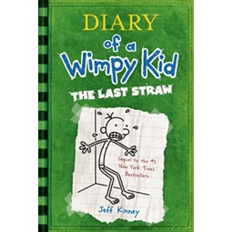 Diary of a Wimpy Kid The Last Straw Book 3