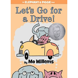 Elephant And Piggie Let's Go For A Drive