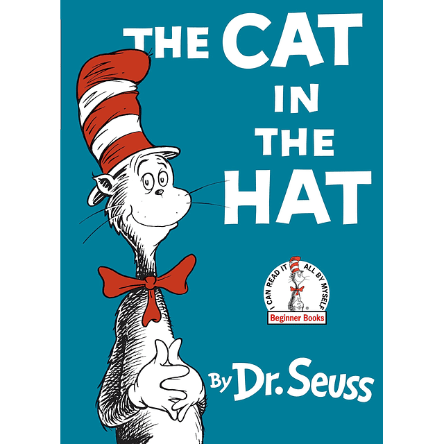 The Cat in The Hat by Dr. Seuss