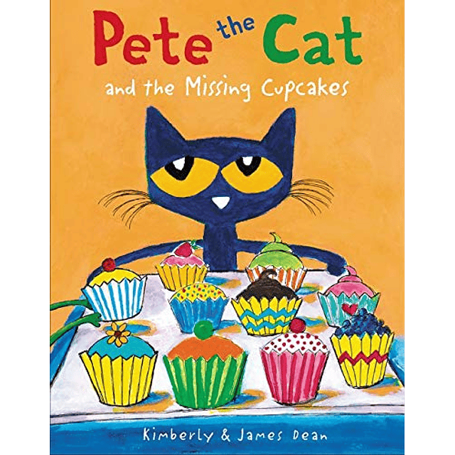 Pete The Cat And The Missing Cupcakes